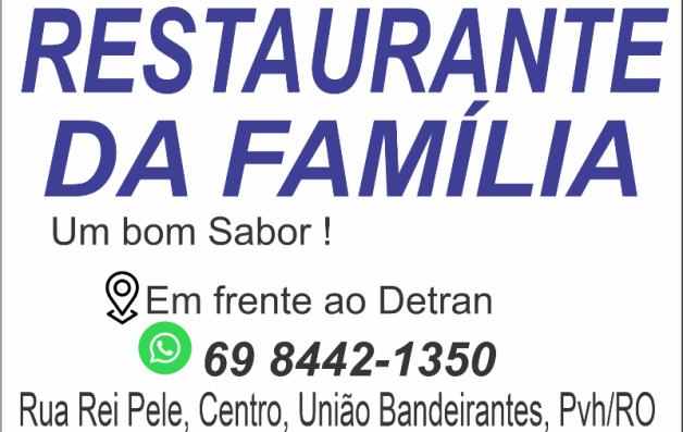Restaurante em União Bandeirantes, Restaurante da Família