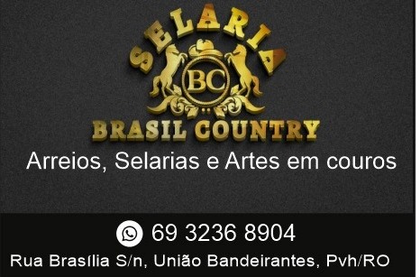 Selaria em União Bandeirantes, Selaria Brasil Country